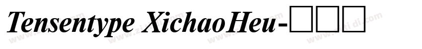 Tensentype XichaoHeu字体转换